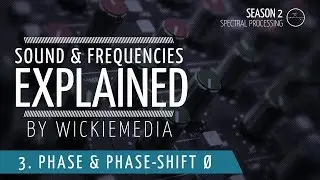 Frequencies & Sound explained #3 : Ø Phase / Phaseshift