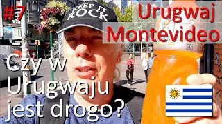 Czy w Urugwaju jest drogo? Płyniemy przez Rio de Plata aby to sprawdzić