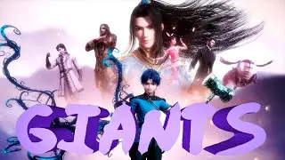 [AMV] Боевой Континент GIANTS