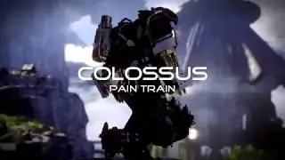 Anthem | Colossus Pain Train