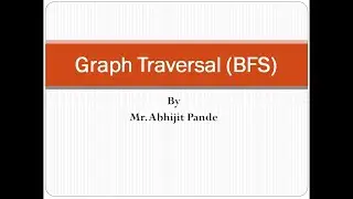 Graph Traversal: BFS