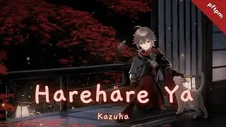 『 Kazuha AI Cover 』ハレハレヤ