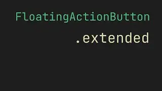 FLUTTER Floating action button extended