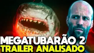 MEGATUBARÃO 2 - ANÁLISE DO TRAILER! DINOSSAUROS, POLVO GIGANTE E MAIS