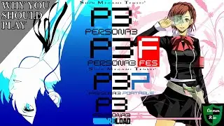 Why You Should Play Persona 3