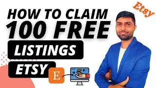 100 Etsy Free Listings | How to get FREE listings on Etsy Step-by-Step | Rohit Kumawat
