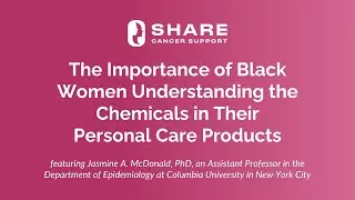 The Importance of Black Women Understanding the Chemicals in Their Personal Care Products