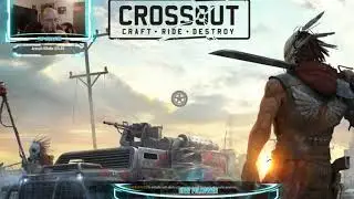 CrossOut First Impressions Gameplay "Let's Play" TONS OF FUN!