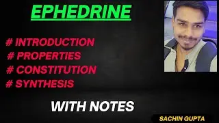 EPHEDRINE ll INTRO ll PROPERTY ll SYNTHESIS ll #naturalproducts @thelivingchemistry4918