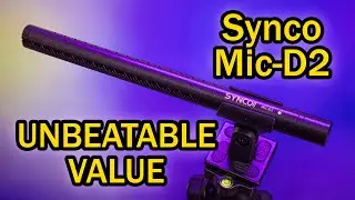 Synco Mic-D2 - The Ultimate Budget Shotgun Mic of 2023!