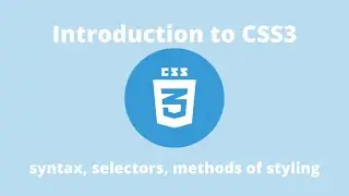 Lesson 10 | CSS3 introduction, syntax, selectors, and methods of styling in Urdu/Hindi