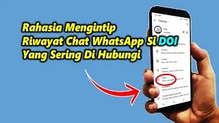 Cara Cek riwayat chat WhatsApp yang sering dihubungi pasangan