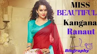 Kangana Ranaut  Biography😍Beautiful Photo Slideshow #youtube#beautiful#biography