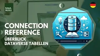 Connection Reference | Überblick Microsoft Dataverse Tabelle