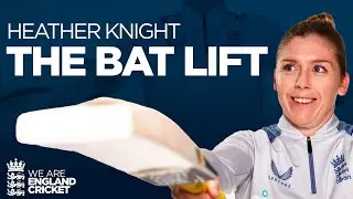 🏏 🔥 Feel Those Arms BURNING? | Heather Knight Takes On The Bat Lift Challenge | England Cricket