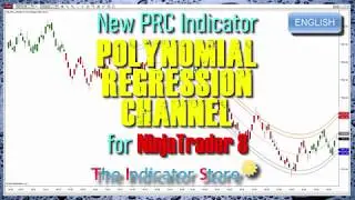 New PRC Indicator ( Polynomial Regression Channel ) for NinjaTrader 8