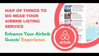 Map of things to do near your airbnb listing