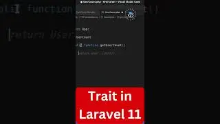 Trait in Laravel | How to Make Trait in Laravel 11