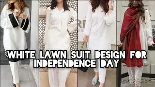48 white lawn suit deisgn 2023/ new white dresses design for independent day/ girls white kurta