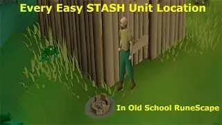 Every Easy STASH Unit Location in OSRS including Timestamps