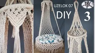 Diy Hanging Tent Chair/ Part 3/ Macrame