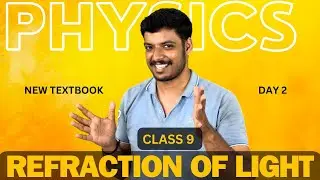 Newtextbook Class 9 Refraction of light / Class 9 newtextbook physics class chapter 1