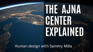 The Ajna Center in Human Design Explained [Open & Defined]