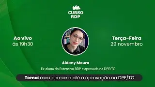 Papo com Aldeny Moura: aprovada na DPE/TO (2022)