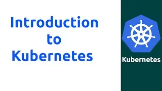 Session 1 : Introduction to Kubernetes #docker #dockercontainer #dockertutorial