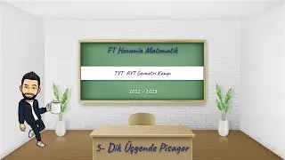 Dik Üçgen - Pisagor TYT AYT Geometri Kampı 5 #tytaytgeometri #2023tayfa #SorularlaÖğrenGeometri