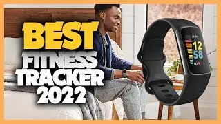 10 Best Fitness Tracker 2022