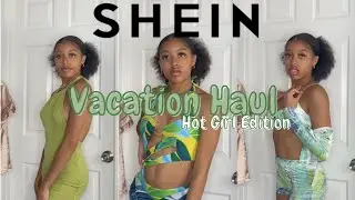 SHEIN Vacation Try-On Haul | Hot Girl Edition