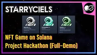 StarryCiels - Game NFT On Solana (Full Demo)