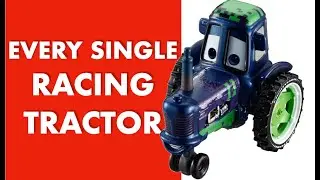 Every Single Disney Cars Racing Tractor Diecast