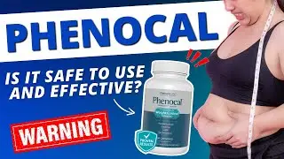 Phenocal: Unlock Rapid Weight Loss - Explore Ingredients, Benefits, and Usage Guide