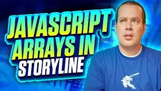 Unlocking JavaScript Arrays for Storyline 360: The Ultimate Guide