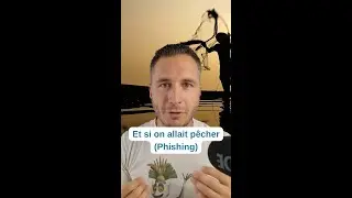 Et si on allait pêcher (Phishing)