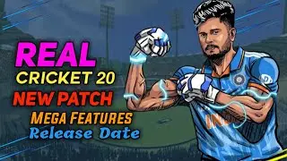 Real Cricket 20 New Patch Coming With High grapics | New Batting Shorts and real bowling Action