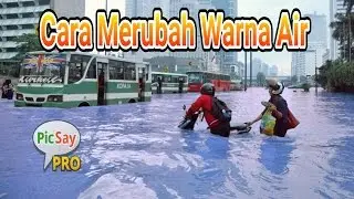 Cara Merubah Warna Air di Android - Picsay Pro