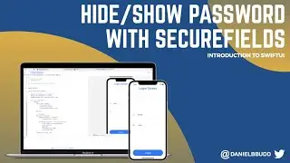 Hide / Show Passwords with SecureFields - 16 - Introduction to SwiftUI