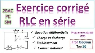 exercice  RLC extrait  de l'examen national 2011