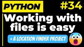 Working with Files is easy in Python | Python File Handling | Python Tutorial Ep.34