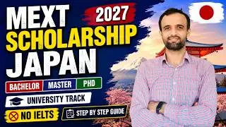 MEXT Scholarship Japan 2027  Complete Step-by-Step Guide (Bachelor, Master's & PhD)  | No IELTS