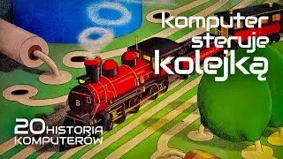 Komputer steruje kolejką, czyli podwójnie droga zabawa - "Byte" 77/7 [HISTORIA KOMPUTERÓW 20]