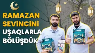 Ramazan sevincini uşaqlarla bölüşdük | Ramazan 2024  | Yeni İslami Nəsil
