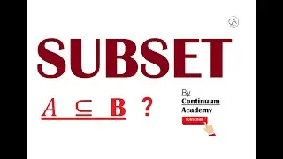 Subset definition | Chapter-1 | class-11 | IIT JEE | IIT JAM