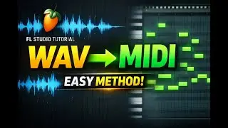 How To Convert Wave to MIDI in Fl Studio