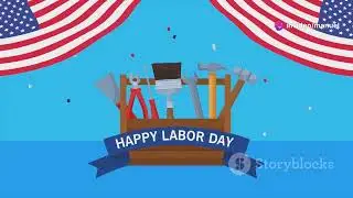 What is Labor Day? and the Story Behind It!
