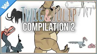 Twig's Toomfoolery - Compilation 2 | Twig & Tulip Dinosaur Comic Dub