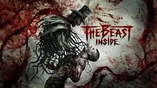 Прохождение The Beast Inside(Ужастик😬)Часть 4!!!Шахта Дьявола!!!??😬